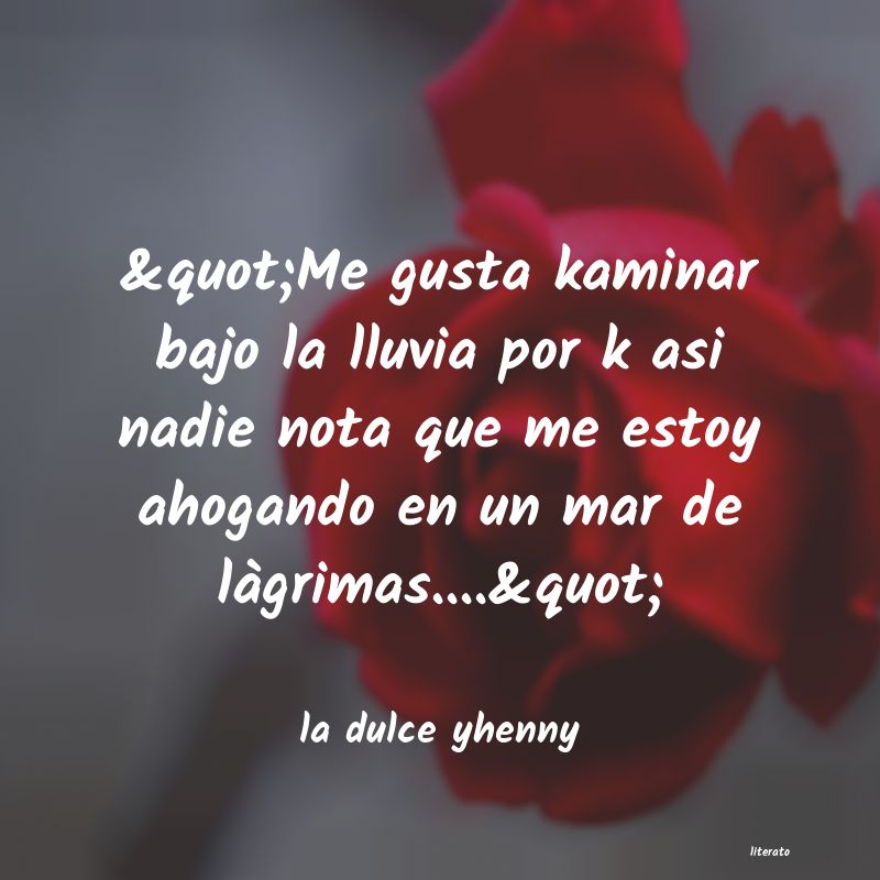 Frases de la dulce yhenny