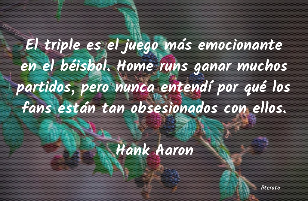 frases de Hank Aaron