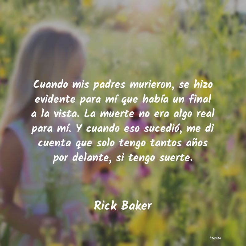 Frases de Rick Baker