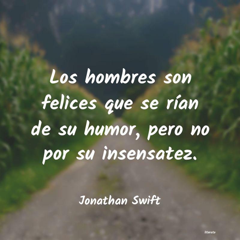 Frases de Jonathan Swift