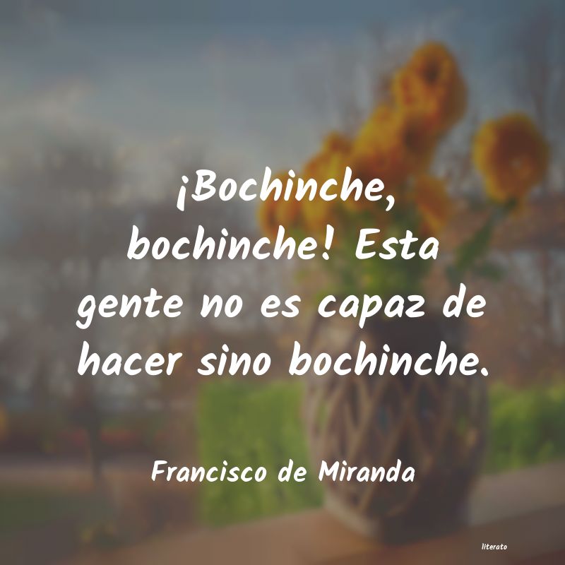 frases de Francisco de Miranda