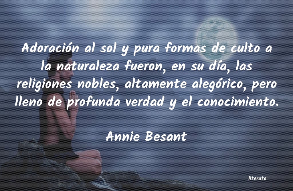 Frases de Annie Besant