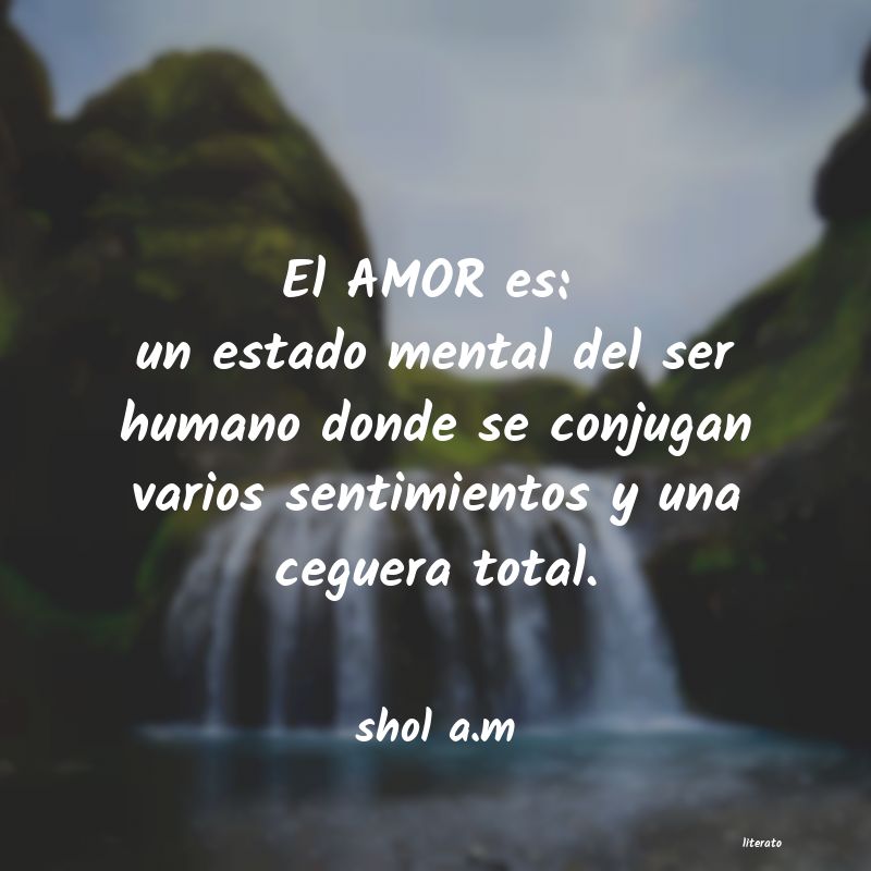 Frases de shol a.m