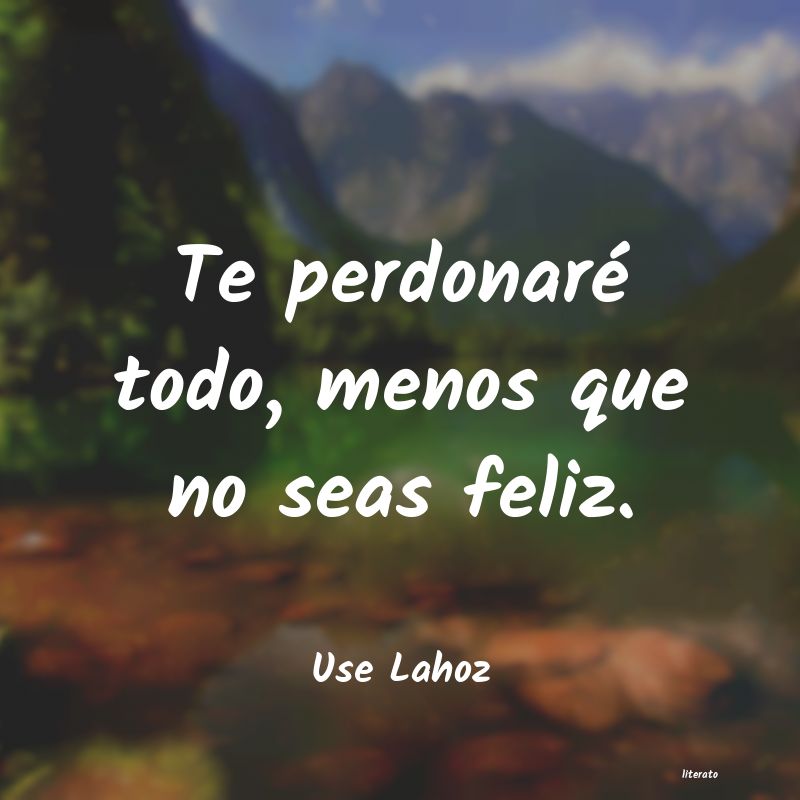 Frases de Use Lahoz