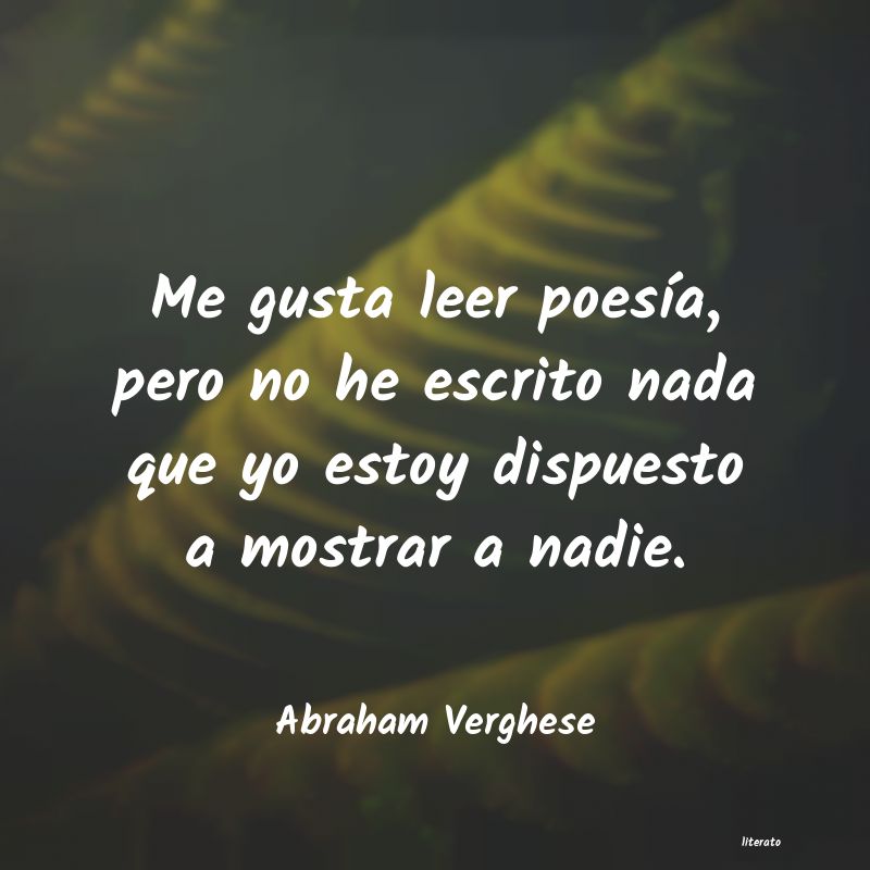 Frases de Abraham Verghese