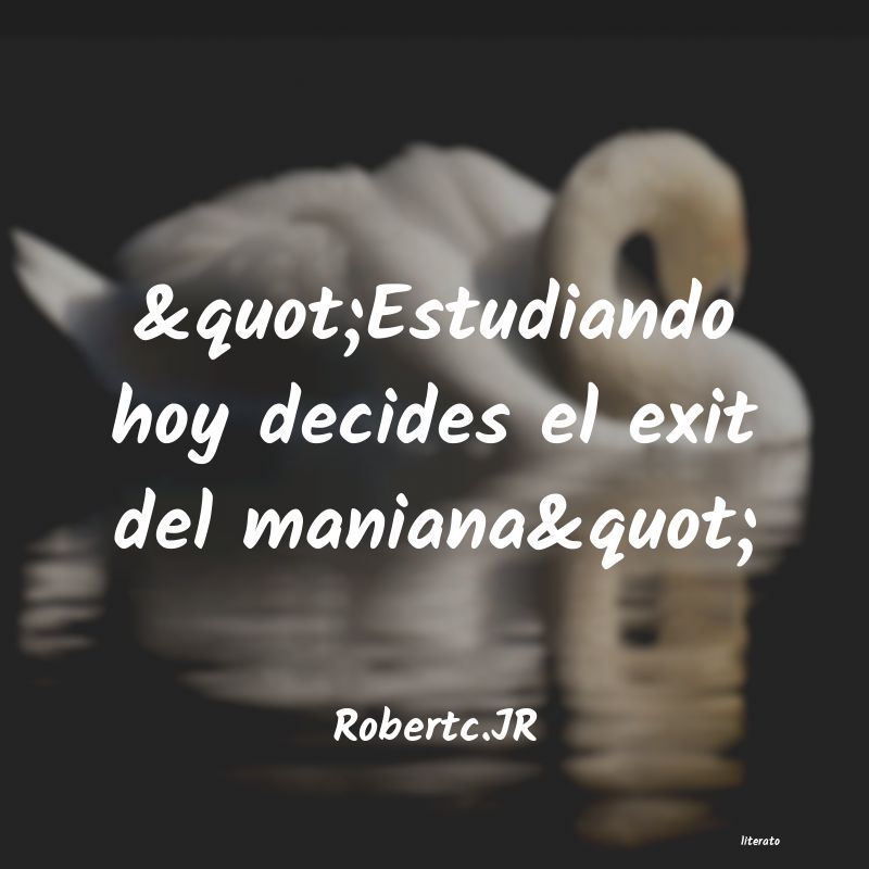 frases de Robertc.JR