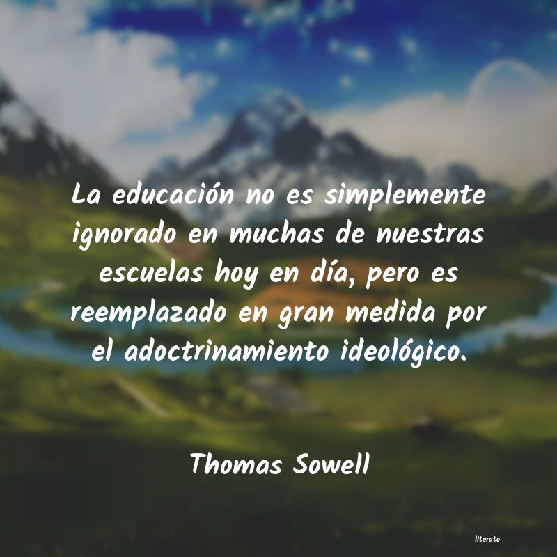 Frases de Thomas Sowell