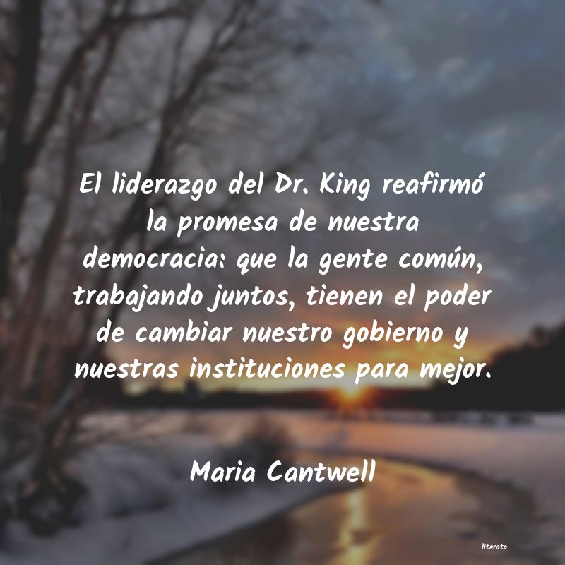 Frases de Maria Cantwell