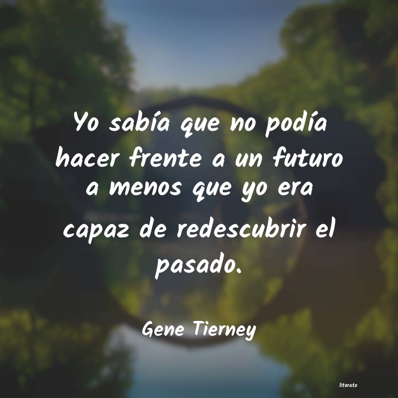 Frases de Gene Tierney