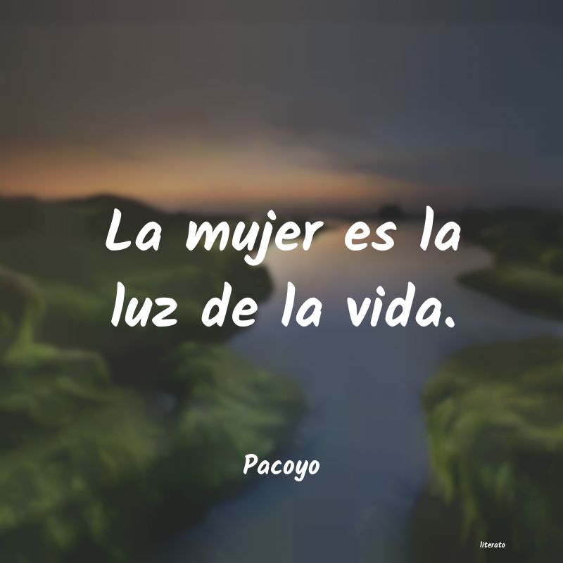 frases de Pacoyo
