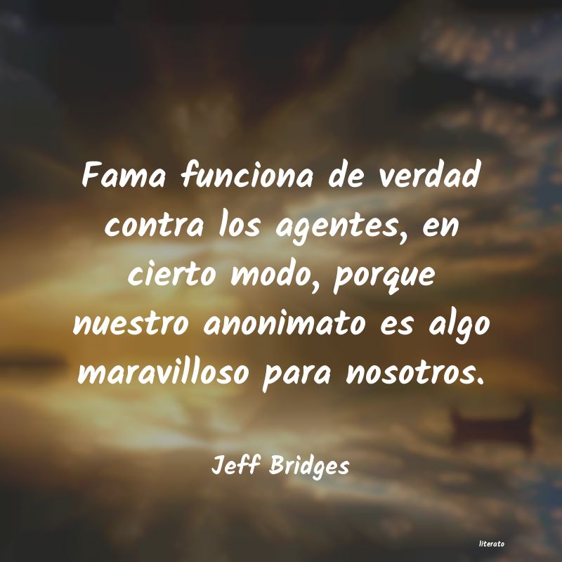 Frases de Jeff Bridges