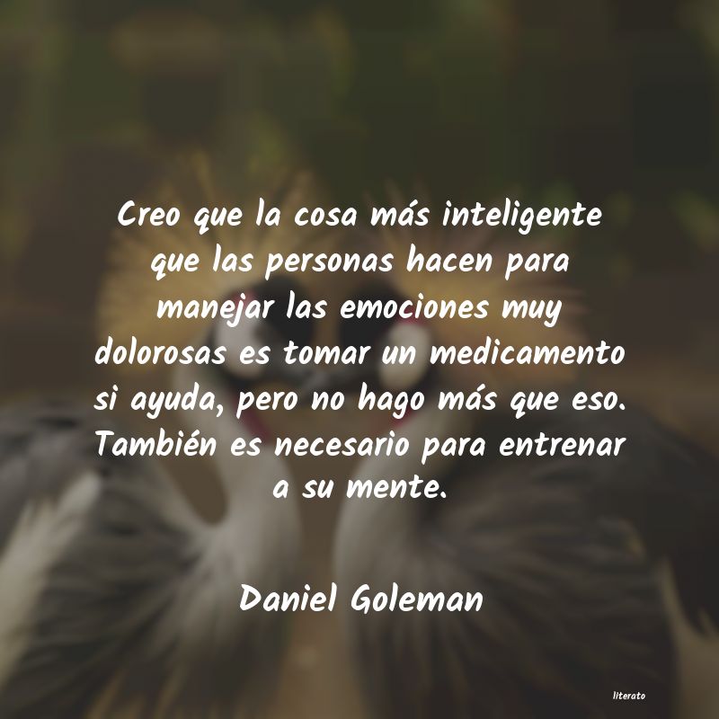 Frases de Daniel Goleman