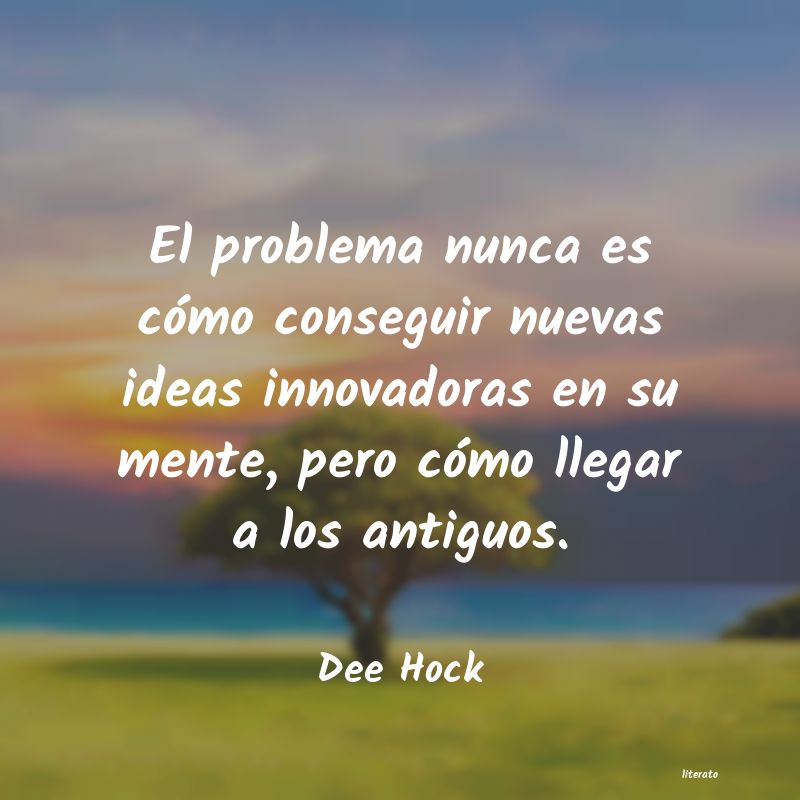 frases de Dee Hock