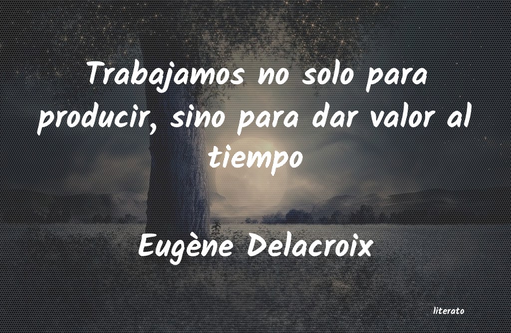 Frases de Eugène Delacroix