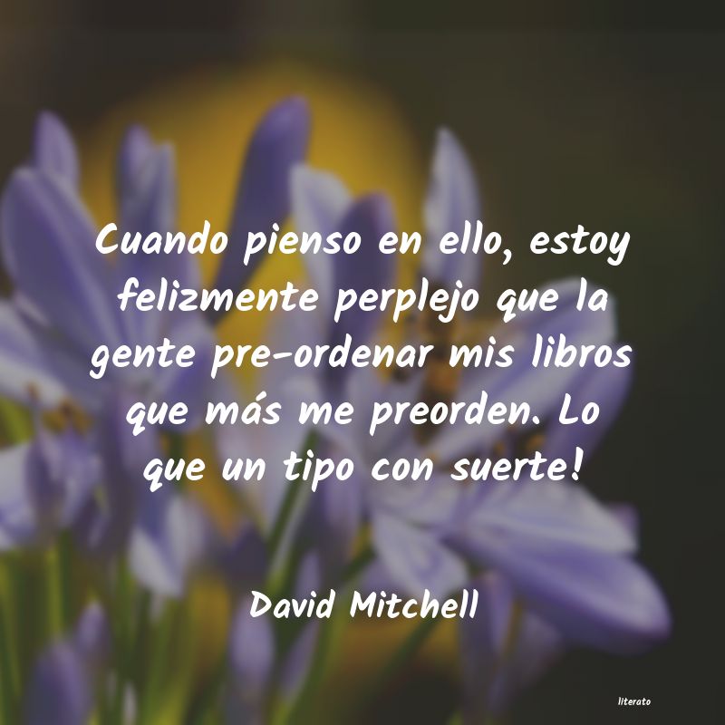 Frases de David Mitchell