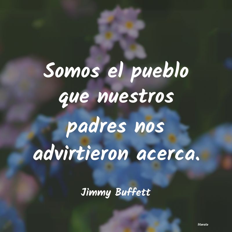 frases de Jimmy Buffett