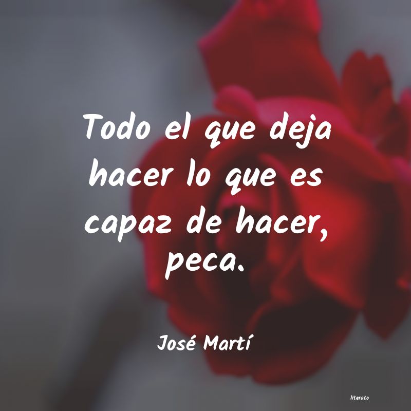 Frases de José Martí