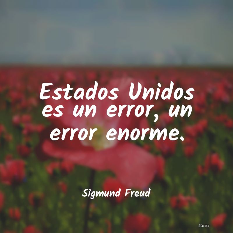 Frases de Sigmund Freud