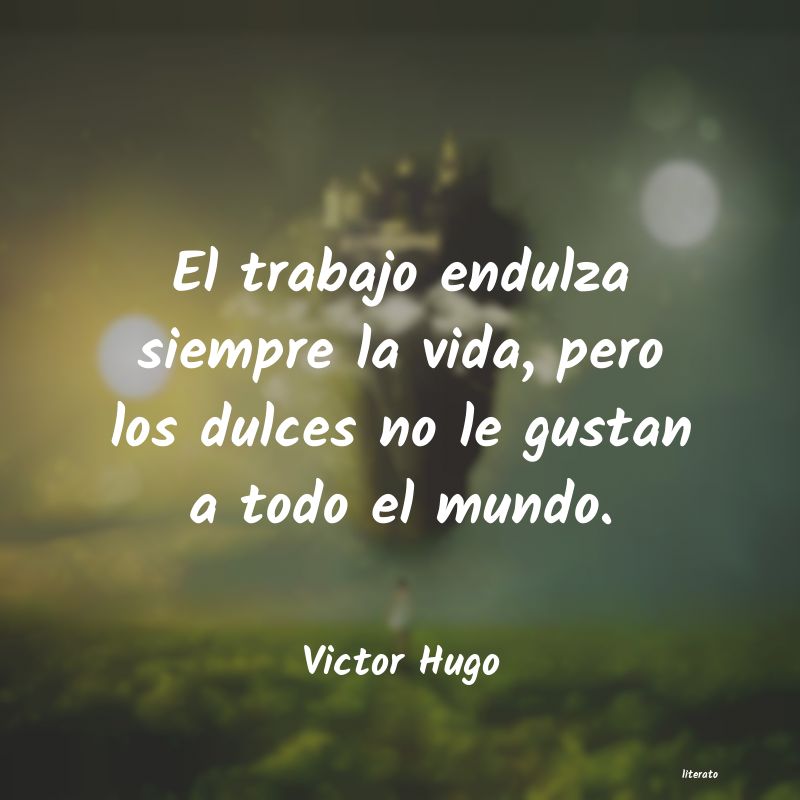 Frases de Victor Hugo