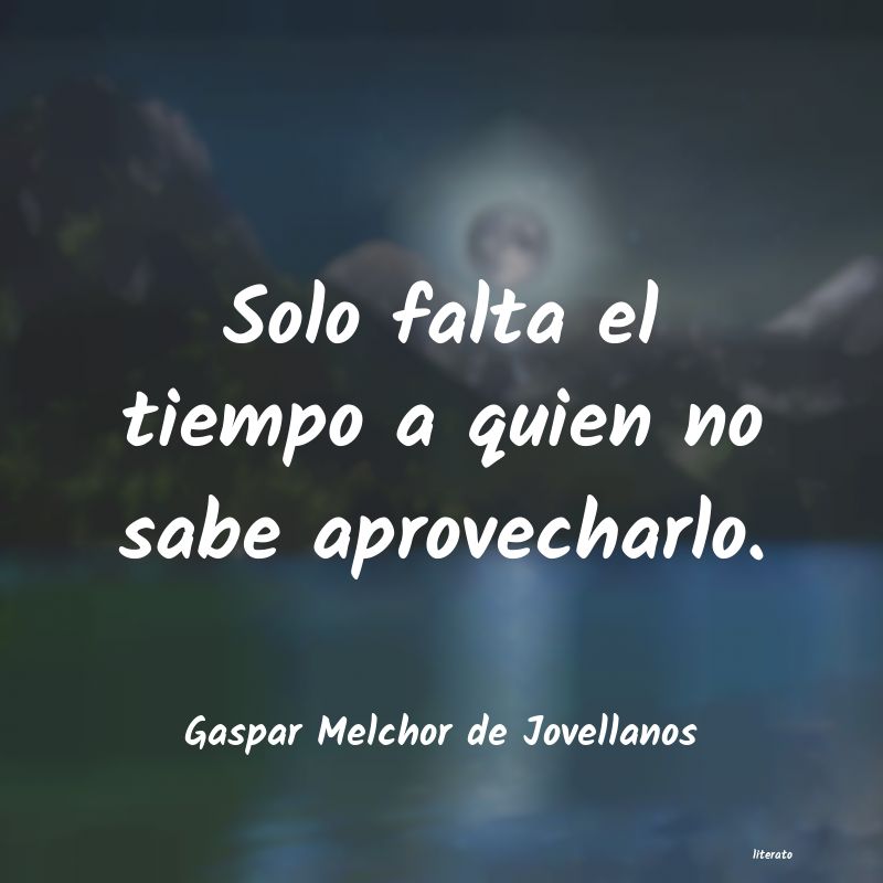 frases de Gaspar Melchor de Jovellanos