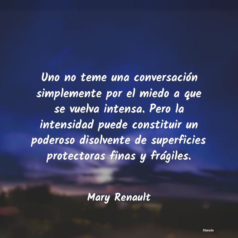 Frases de Mary Renault