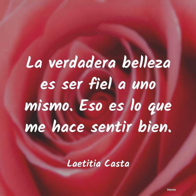 frases de Laetitia Casta