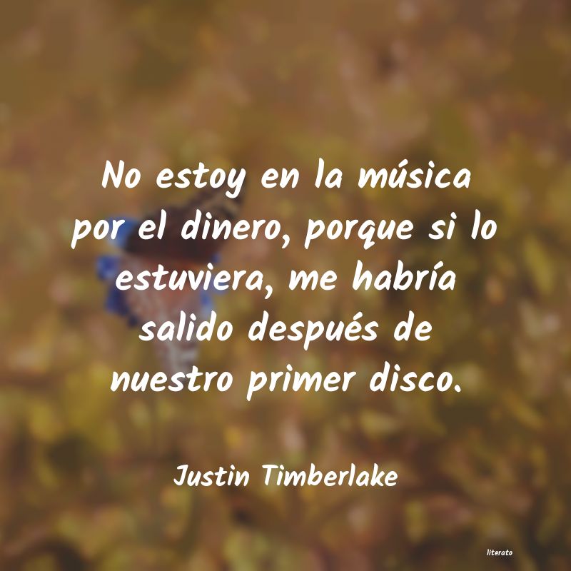 Frases de Justin Timberlake