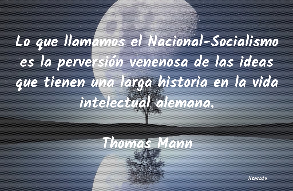 Frases de Thomas Mann