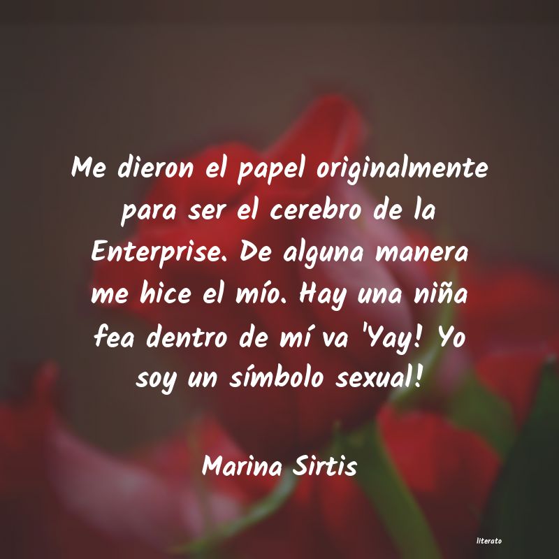 Frases de Marina Sirtis