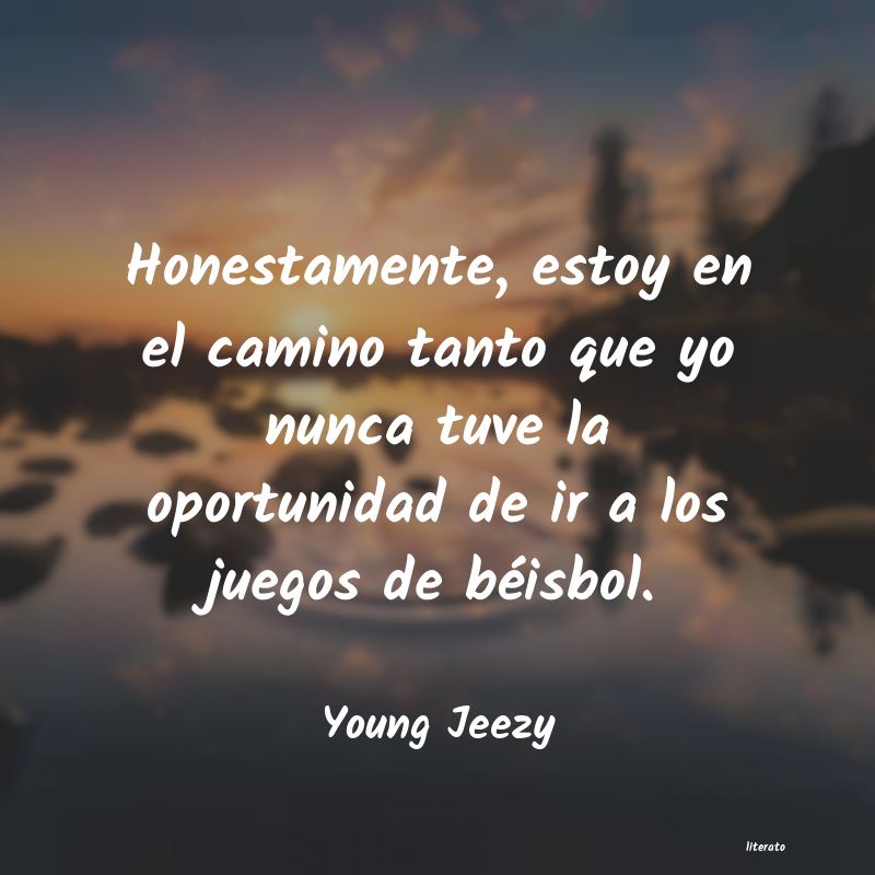 Frases de Young Jeezy