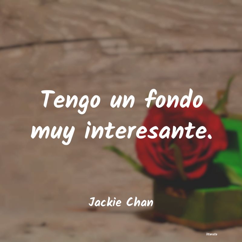 frases de Jackie Chan