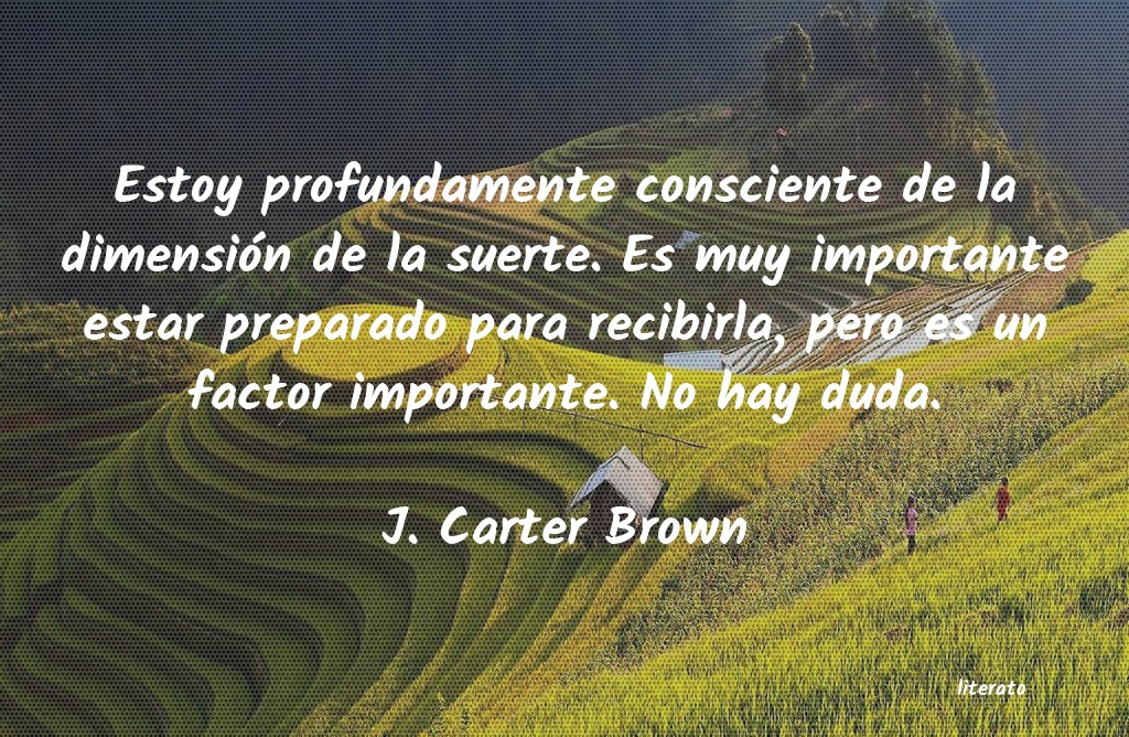 frases de J. Carter Brown