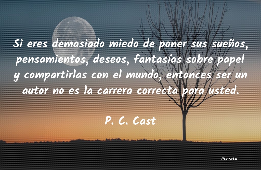 Frases de P. C. Cast