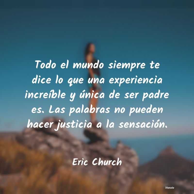 Frases de Eric Church