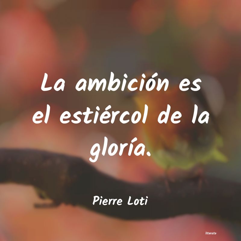 frases de Pierre Loti
