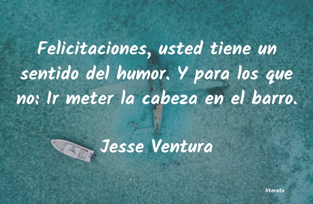 Frases de Jesse Ventura