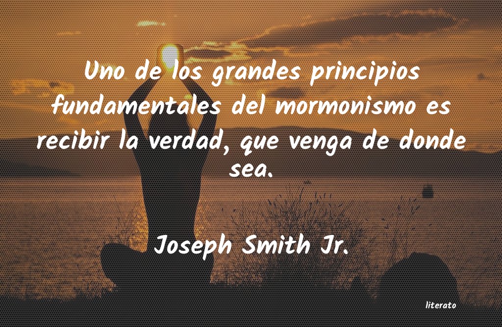 Frases de Joseph Smith Jr.