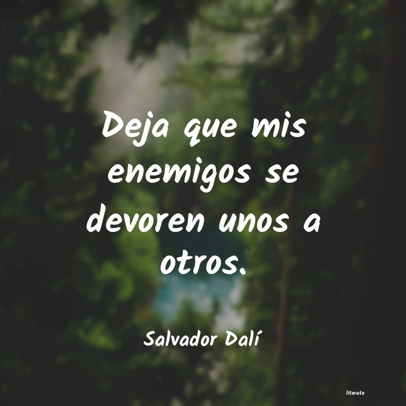 Frases de Salvador Dalí