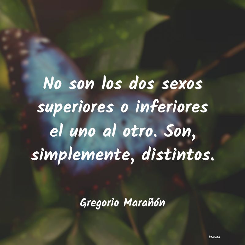 Frases de Gregorio Marañón