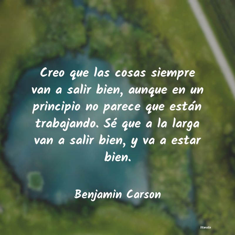 Frases de Benjamin Carson