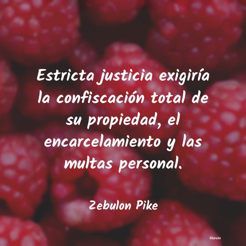 frases de Zebulon Pike