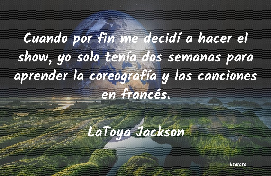 Frases de LaToya Jackson