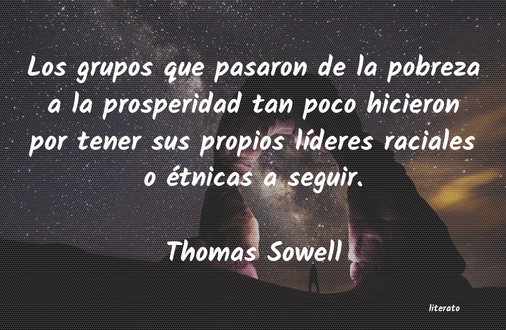 Frases de Thomas Sowell