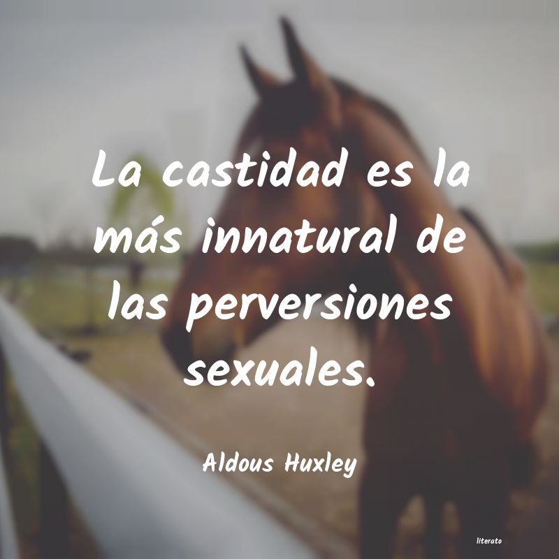 frases de Aldous Huxley