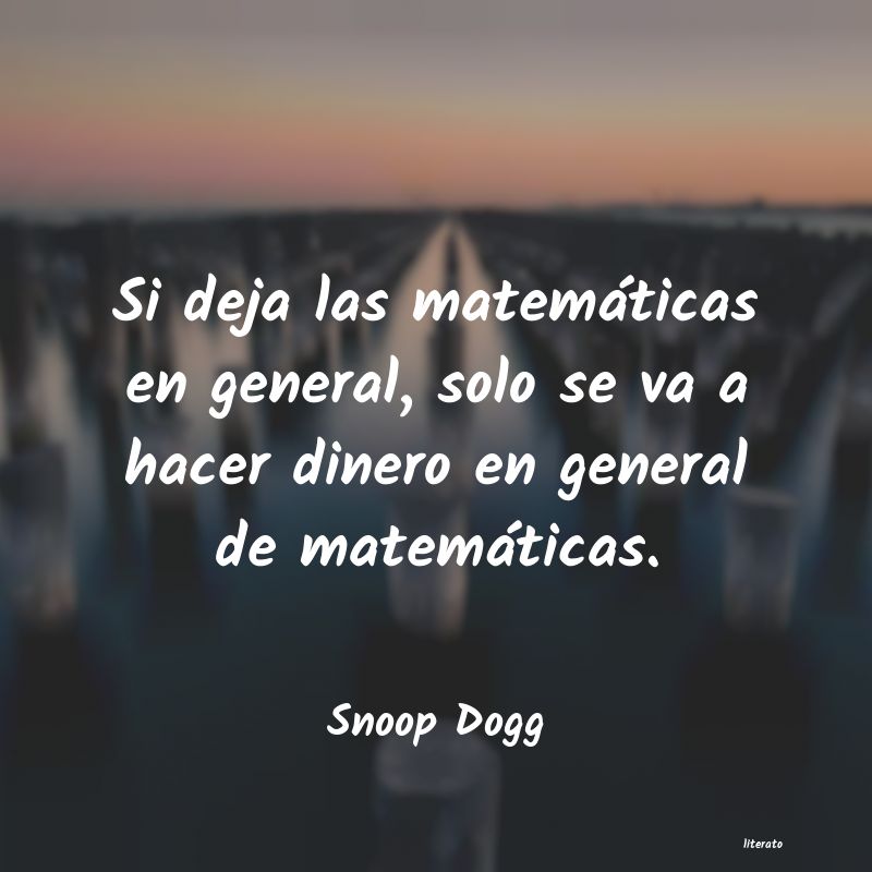 frases de Snoop Dogg