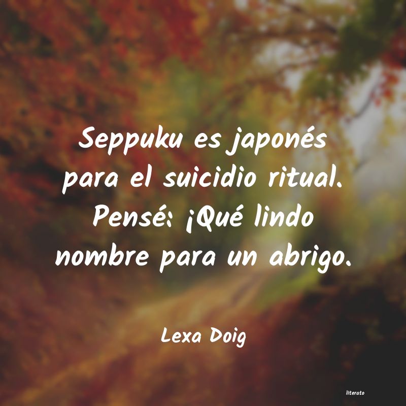 Frases de Lexa Doig