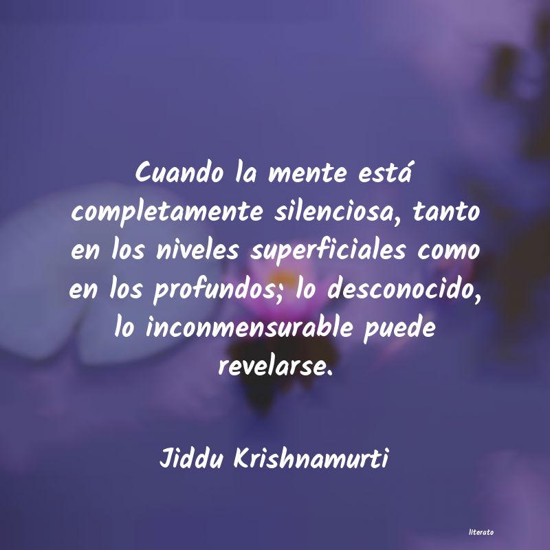 Frases de Jiddu Krishnamurti