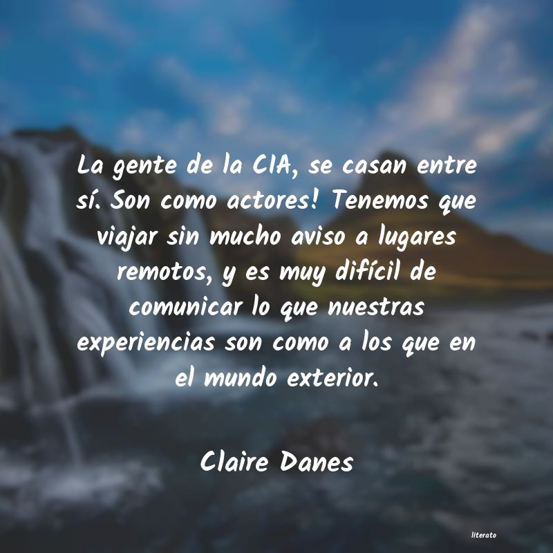 Frases de Claire Danes