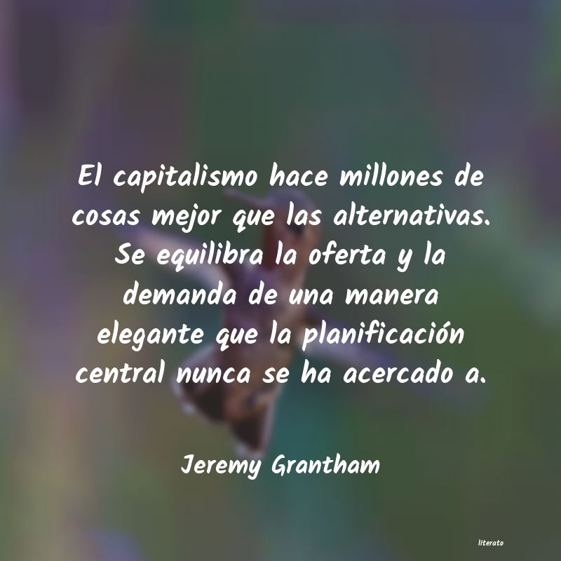 Frases de Jeremy Grantham