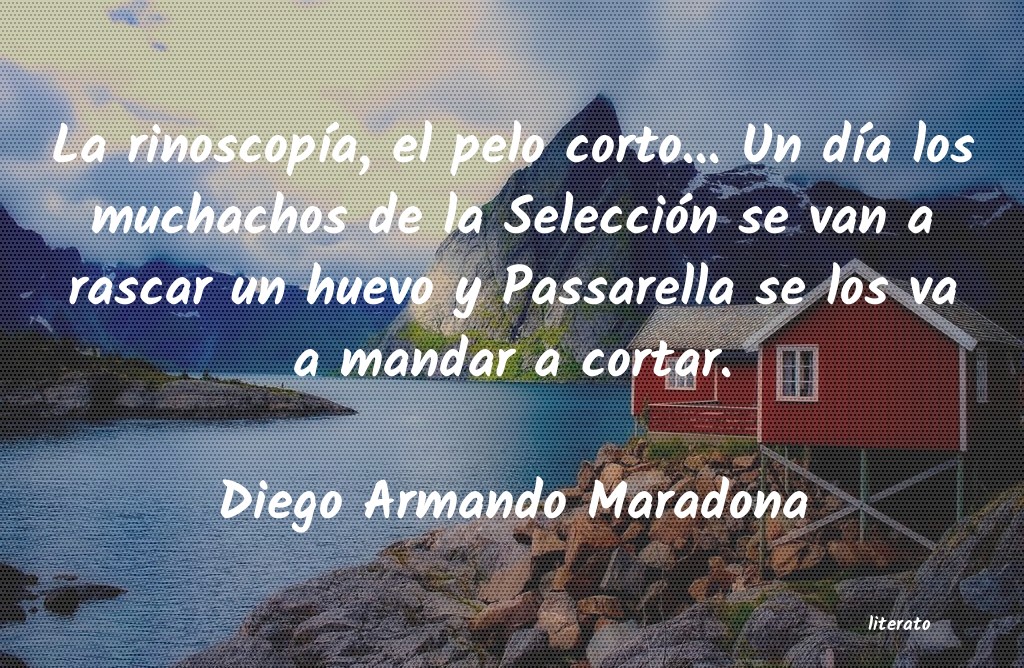 Frases de Diego Armando Maradona